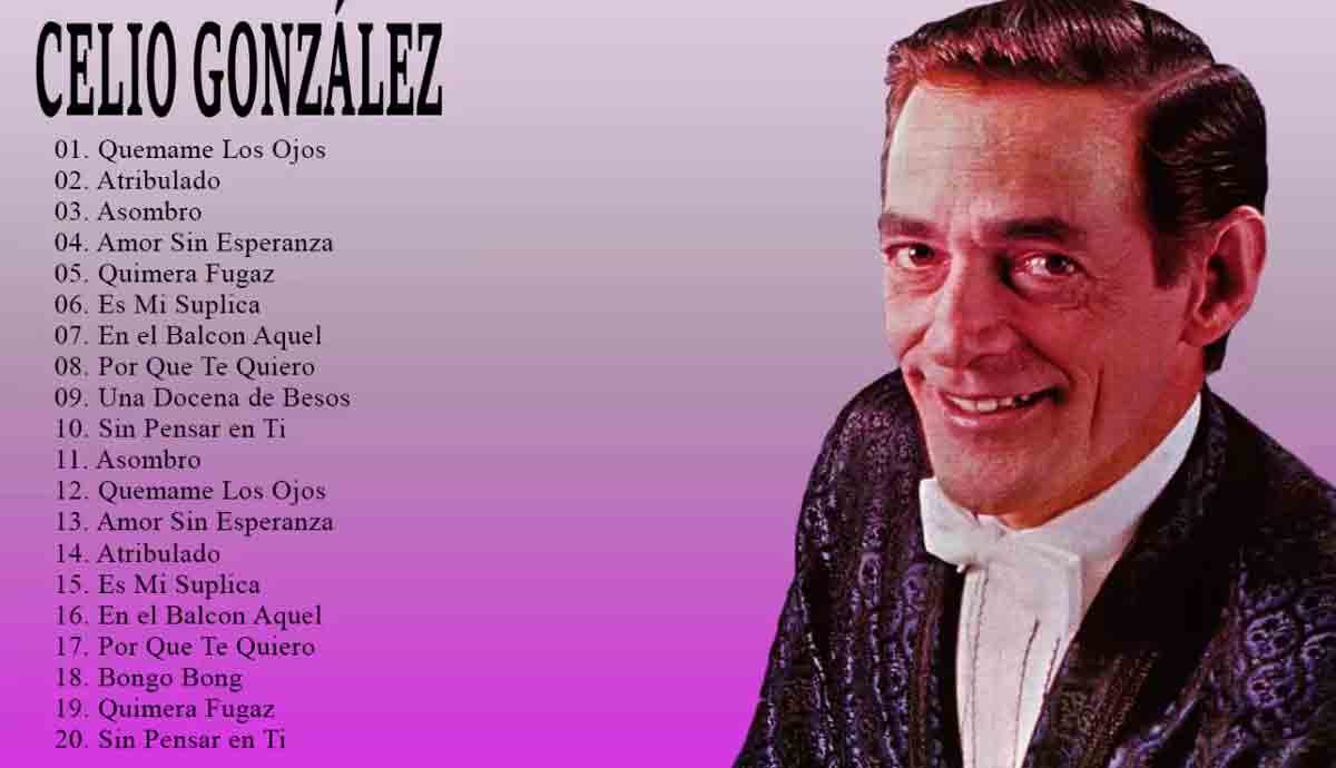 Efemérides: Celio González (Video)