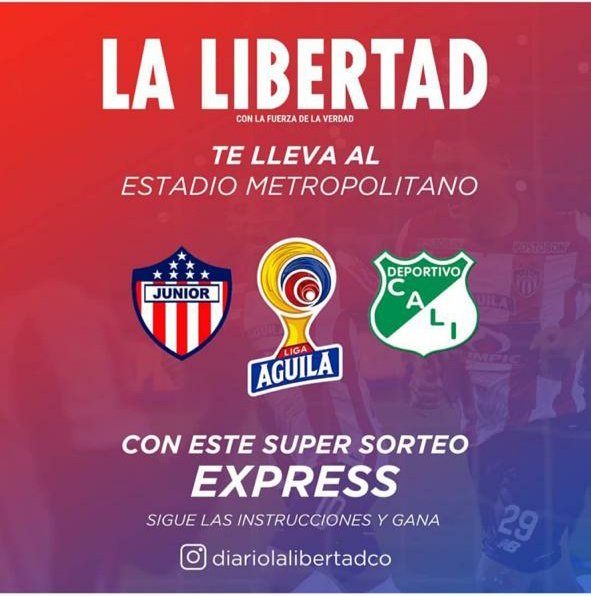 LA LIBERTAD,  te lleva a ver el partido Junior-Cali esta noche en el Metropolitano