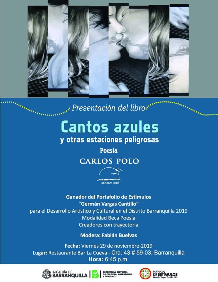 «Cantos Azules y otras Estaciones Peligrosas»