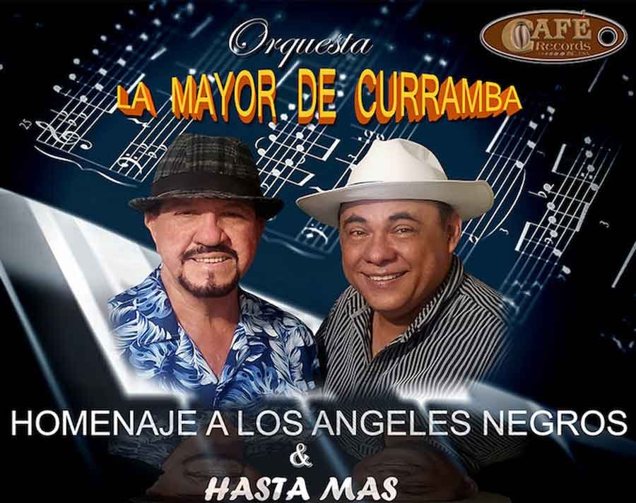 La orquesta La Mayor de Curramba rinde tributo a Los Ángeles Negros