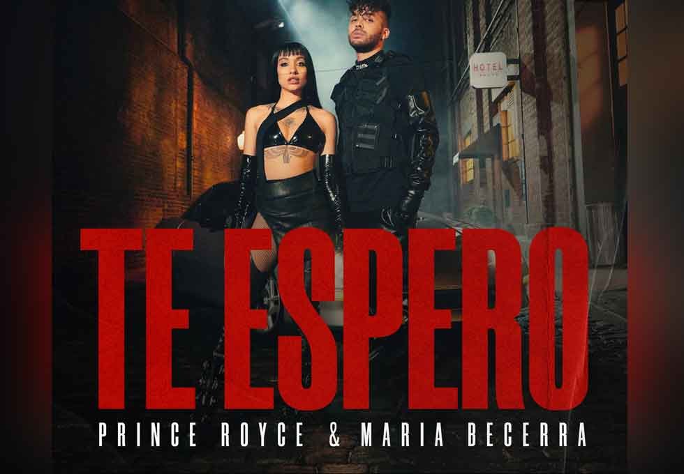 Prince Royce y María Becerra presenta «Te Espero»