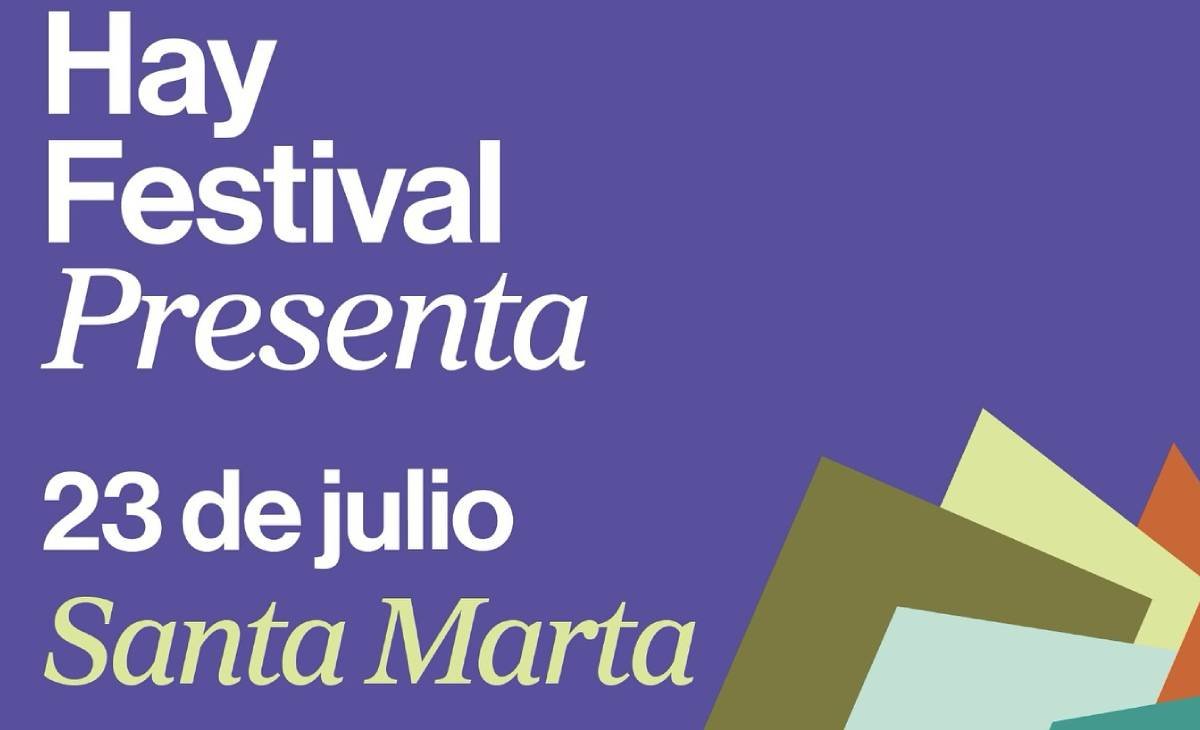 Por primera vez en su historia, la ciudad de Santa Marta será sede del prestigioso evento «Hay Festival 2025»