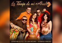 «La Tinaja De Mi Abuela», el nuevo trabajo musical de Juventino Ojito y su Son Mocaná